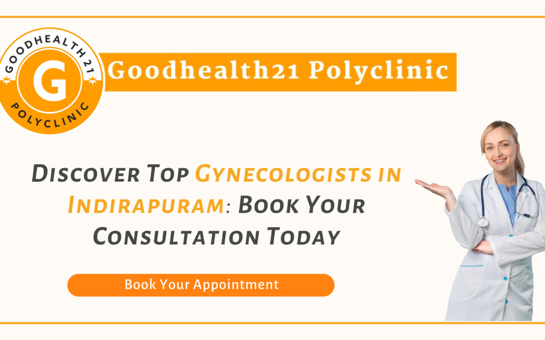 Best Gynaecologist in indirapuram